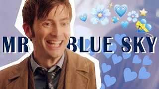 MR. BLUE SKY | 10th Doctor | Doctor Who edit