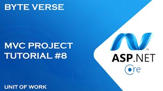 ASP.NET CORE MVC | Unit Of Works - SaveChanges & Call Generic Repository #8