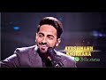 New whats app status // 10 ka dum aayushman song // mind refreshing status // Aaushman khurana song.