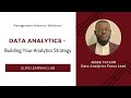 Data Analytics - Building Your Analytics Strategy