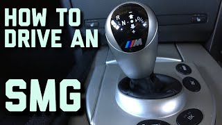How To Drive A BMW SMG Gearbox