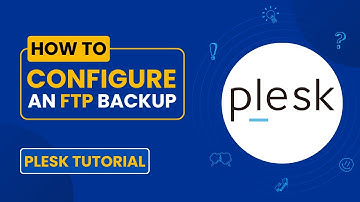 How to Configure FTP Backup in Plesk | Step-by-Step Guide