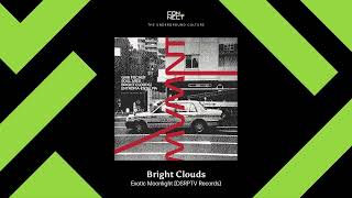 PREMIERE: Bright Clouds - Exotic Moonlight [DSRPTV Records]