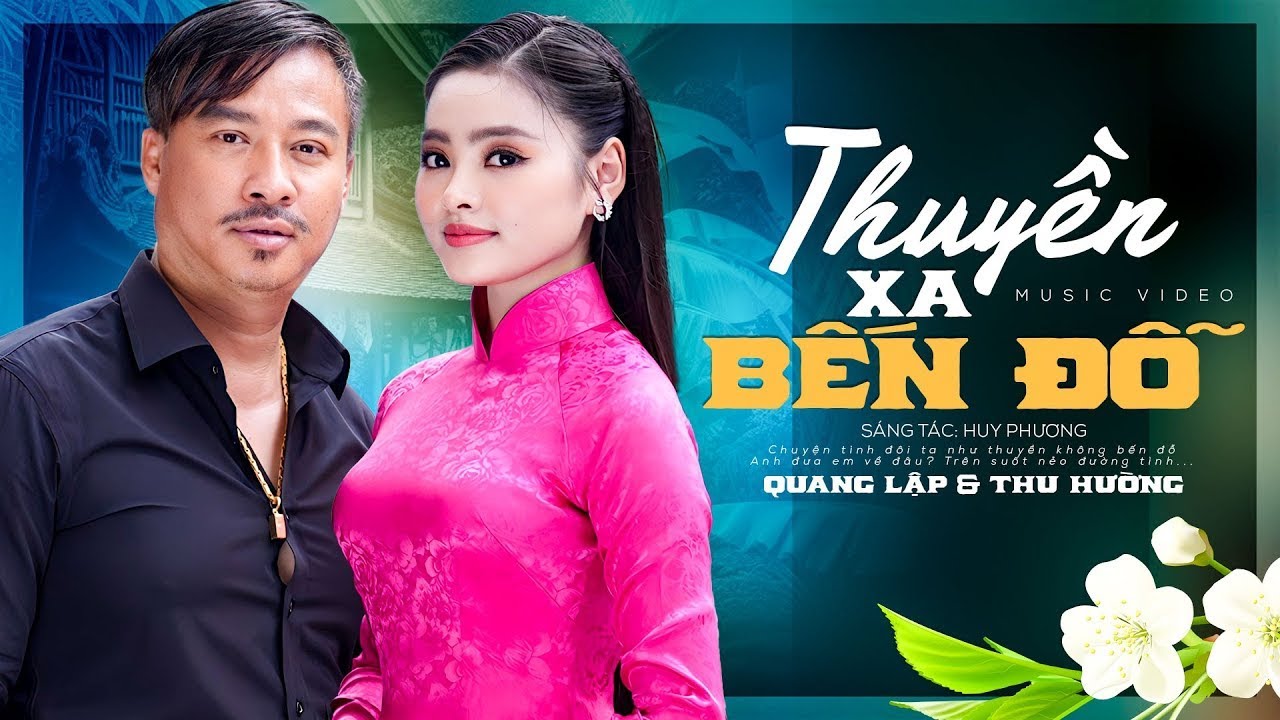 Thuyền Xa Bến Đỗ & Chuyện Tình Không Dĩ Vãng - Quang Lập & Thu Hường | Song Ca Bolero Mới Nhất