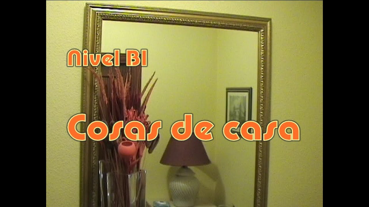 cosas de casa youtube cosas de casa nivel b1 youtube cosas de casa youtube cosas de casa nivel b1 youtube