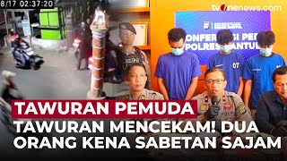 Download Lagu Mencekam! Tawuran Bersenjata Tajam di Bantul, Dua Korban Luka Bacok | OneNews Update MP3 Download Lagu Mencekam! Tawuran Bersenjata Tajam di Bantul, Dua Korban Luka Bacok | OneNews Update MP3
