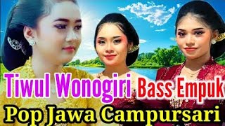 TIWUL WONOGIRI _ POP KOPLO CAMPURSARI DANGDUT JAWA