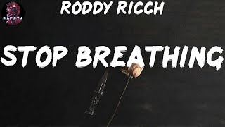 Roddy Ricch - Stop Breathing (Lyrics)