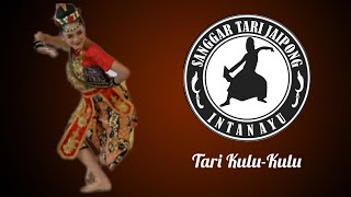 TARI KULU-KULU | SANGGAR TARI INTAN AYU