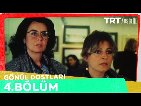 Gönül Dostları 4. Bölüm @NostaljiTRT