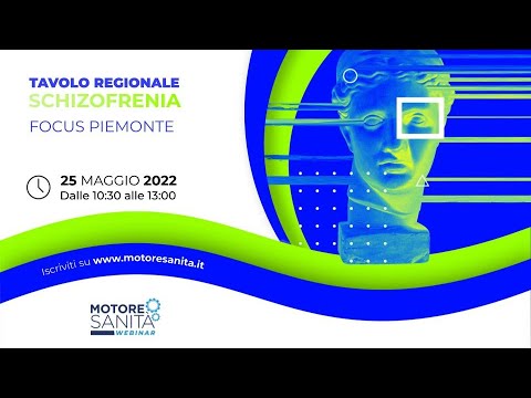 TAVOLO REGIONALE SCHIZOFRENIA - FOCUS PIEMONTE - 25/05/2022