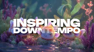 Inspiring Downtempo | Copyright Free
