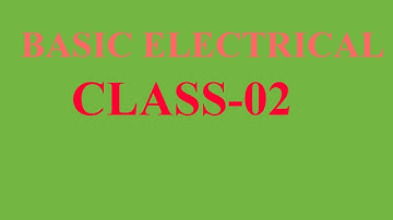 Basic electrical class - 02 by J.En Arun