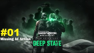 Ghost Recon: Breakpoint Episode 2 - Deep State: Missing In Action #01 (PS4)