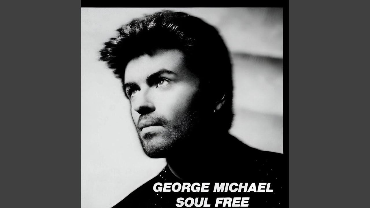 George Michael - Soul Free (Remastered) [Audio HQ] - YouTube