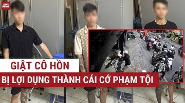 Bắt nóng 3 thanh niên “giật cô hồn” hóa ra cướp giật tài sản | VTC News