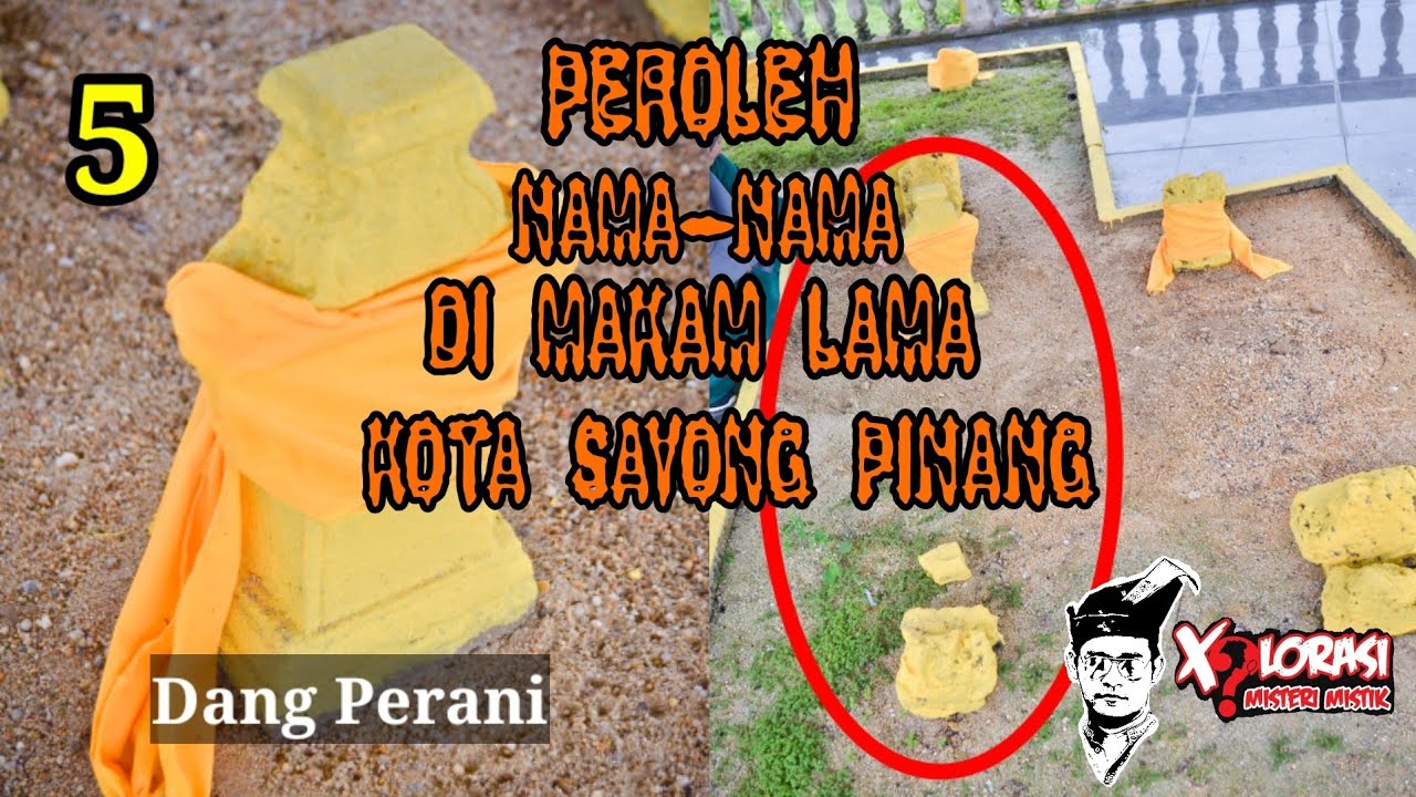 🔴 PEROLEH NAMA-NAMA DI MAKAM LAMA KOTA SAYONG PINANG | JOHOR.