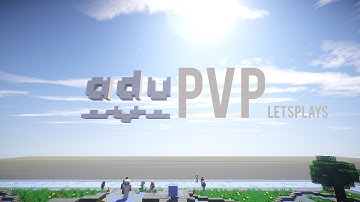 |Advanced PvP| Let