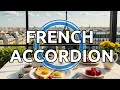 France, Paris, French Musette - Romantic Accordion Music ( Royalty free music )