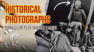 Untold Stories Behind Historical Photographs | Dark Secrets of Madras Famine, Slavery and Kargil War