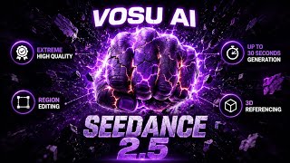 Vosu AI Seedance 2.5 Tutorial – Don't Miss This!