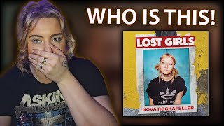 Who Is This! Nova Rockafeller-Lost Girls Reaction