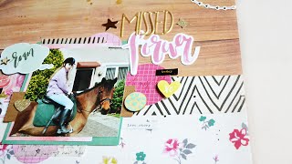 Scrapbooking Process #40: Forever Missed (Dear Lizzy - Documentary)