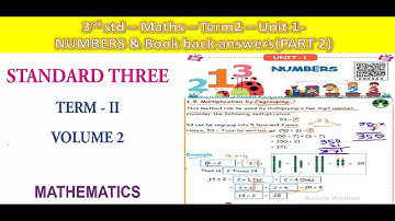 3rd standard - Term 2 - Maths - Unit 1 - Numbers - Part 2 - Explanation and book back answers