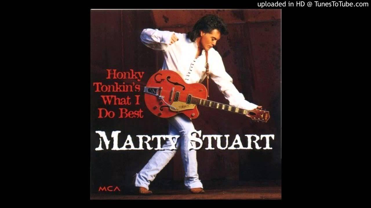 Marty Stuart feat. Travis Tritt - Honky Tonkin's What I Do Best Marty Stuart feat. Travis Tritt - Honky Tonkin's What I Do Best