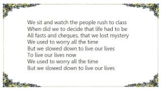 Denison Witmer - Worry All the Time Lyrics