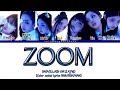 BADVILLAIN (배드빌런)-'ZOOM' (Color Coded Lyrics ENG/ROM/HAN)