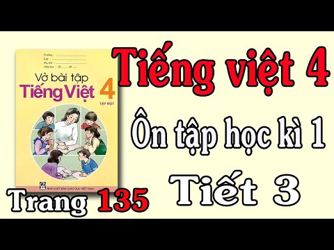Video VỞ BÀI TẬP TIẾNG VIỆT LỚP 4 TẬP 1 TUẦN 18 ÔN TẬP CUỐI... - YouTube