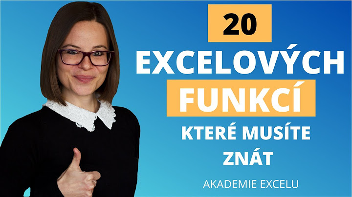 20 excelových funkcí, které musíte v Excelu znát!