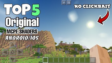 Top 5 HD Realistic Shaders Android and iOS | MCPE | NO CLICKBAIT