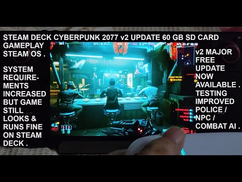 Steam Deck Cyberpunk 2077 2.0 60gb SDCard Gameplay Auto SMT Steam OS v3.5 | Big Update Now Available