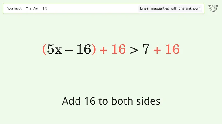 Solving Linear Inequalities: 7 is Smaller Than 5x-16