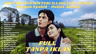 Lagu Misteri Ilahi Indosiar - Full Album Kenangan Gentabuana - Rayyan Sahid Halisa Hamalia