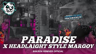 DJ PARTY PARADISE X HEADLAIGHT BAKRON REMIXER FT DZA AUDIO
