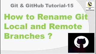 How To Rename Git Local And Remote Branch Using Git Command ? || Git ||  Github - Youtube