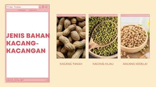MENGENAL JENIS JENIS SEREALIA, UMBI DAN KACANG-KACANGAN