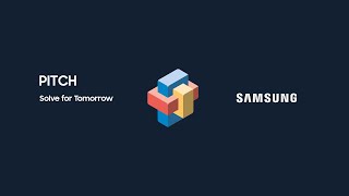 Samsung Solve for Tomorrow: 10 Student Teams, 10 Ideas to Save Society & the Planet