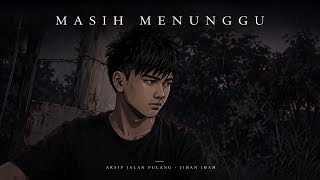 Jihan Imam - Masih Menunggu 