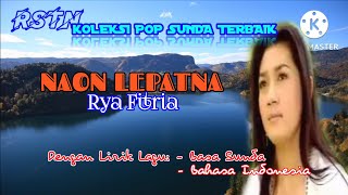 [Lirik & Terjemah Lagu Pop Sunda] NAON LEPATNA - RYA FITRIA