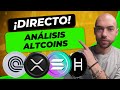 🟢 ¡EN DIRECTO! Analizando ALTCOINS con VOSOTROS en DIRECTO y Situación del Mercado Cripto