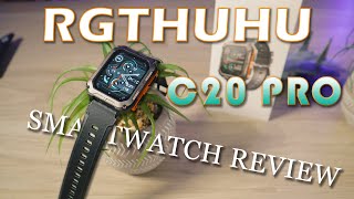 Rgthuhu C20 Pro Smartwatch Review, Holds it's own against $$$ smartwatches!!
