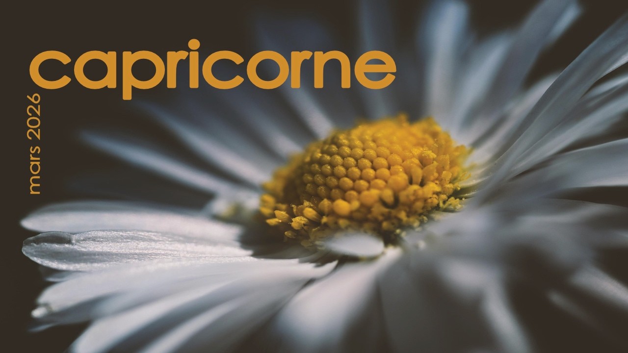 CAPRICORNE - Mars 2026 ~ Rassemblez et identifiez vos valeurs !