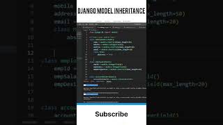 Model inheritance Djnago #python #Django #webdeveloper #website