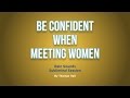 Be confident when meeting women  rain sounds subliminal session  by minds in unison