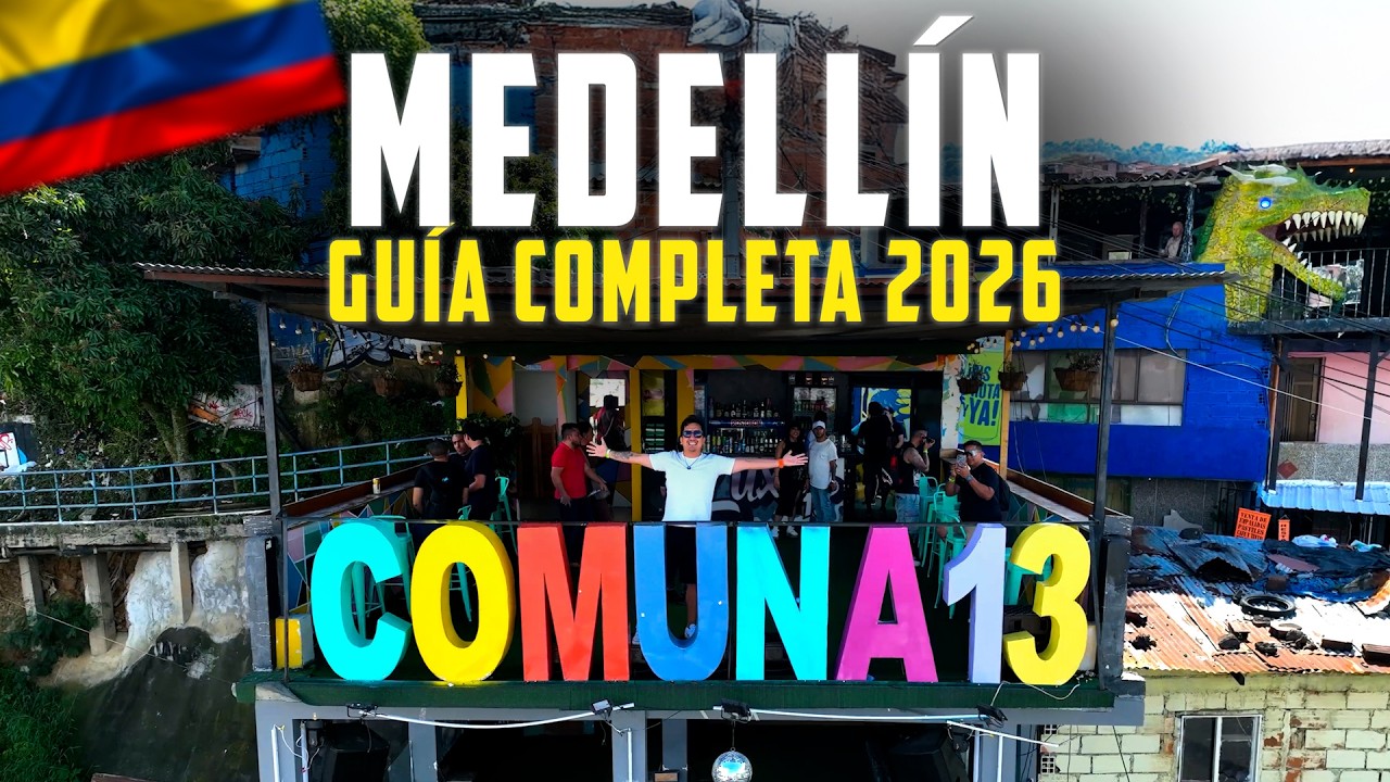 Qué hacer en Comuna 13 y Medellín | Guía actualizada 2026