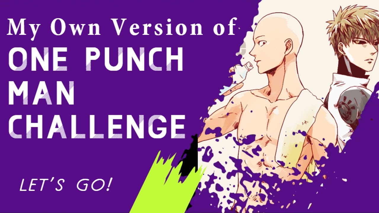 100 DAYS OF ONE PUNCH MAN WORKOUT IN REAL LIFE | REAL BODY